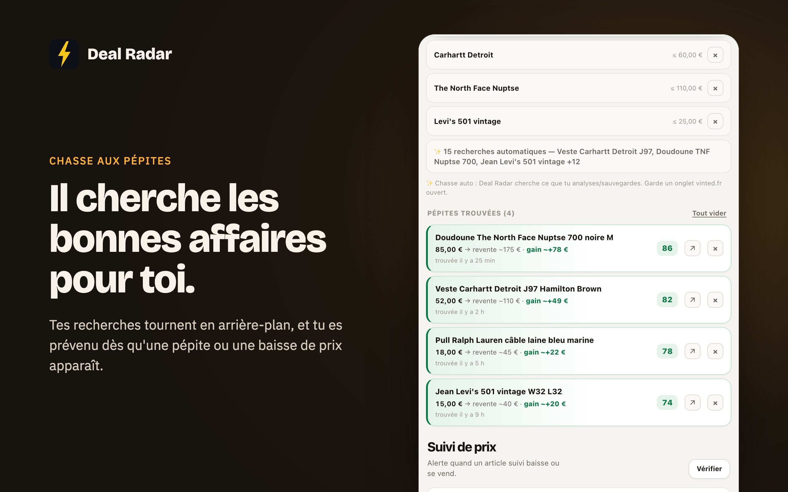 Onglet Suivi : recherches surveillées et pépites trouvées